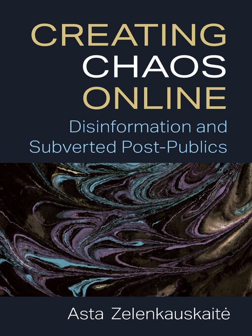 Title details for Creating Chaos Online by Asta Zelenkauskaite - Available